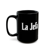 La Jefa Black Coffee Mug (11oz & 15 oz)