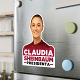 Claudia Sheinbaum Presidenta Kiss-Cut Vinyl Decals