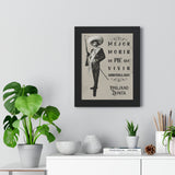 Emiliano Zapata Framed Poster “Mejor Morir de Pie que Vivir Arrodillado”