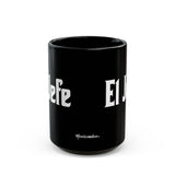 El Jefe Black Coffee Mug (11oz & 15oz)