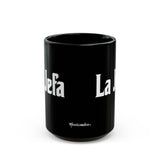 La Jefa Black Coffee Mug (11oz & 15 oz)