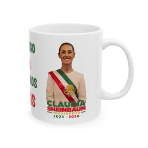 Claudia Sheinbaum Mexican President Ceramic Mug (11oz, 15oz)