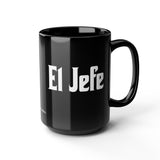 El Jefe Black Coffee Mug (11oz & 15oz)