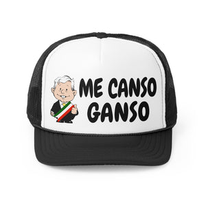 Me Canso Ganso AMLO Cap AMLITO Trucker Cap